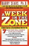 A Week in the Zone, Sears, Barry & Kotz, Deborah