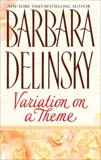 Variation on a Theme, Delinsky, Barbara