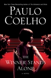 The Winner Stands Alone: A Novel, Coelho, Paulo