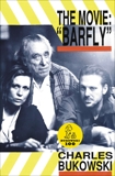 Barfly - The Movie, Bukowski, Charles