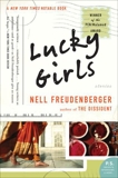 Lucky Girls: Stories, Freudenberger, Nell