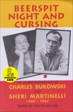 Beerspit Night and Cursing, Bukowski, Charles