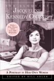 The Eloquent Jacqueline Kennedy Onassis: A Portrait in Her Own Words, Adler, Bill