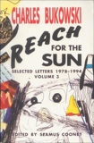 Reach for the Sun Vol. 3, Bukowski, Charles