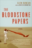 The Bloodstone Papers: A Novel, Duncan, Glen