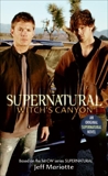 Supernatural: Witch's Canyon, Mariotte, Jeff