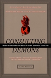 Consulting Demons: Inside the Unscrupulous World of Global Corporate Consulting, Pinault, Lewis