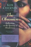 The Obsession: Reflections on the Tyranny of Slenderness, Chernin, Kim