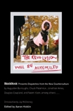 The Revolution Will Be Accessorized: BlackBook Presents Dispatches from the New Counterculture, Hicklin, Aaron