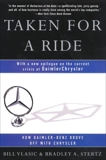 Taken for a Ride: Cars, Crisis, And A Company Once Called, Vlasic, Bill & Stertz, Bradley A.