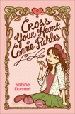 Cross Your Heart, Connie Pickles, Durrant, Sabine