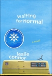 Waiting for Normal, Connor, Leslie