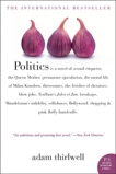 Politics: A Novel, Thirlwell, Adam