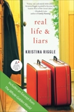 Real Life & Liars, Riggle, Kristina