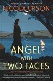 Angel with Two Faces: A Mystery Featuring Josephine Tey, Upson, Nicola