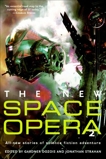 The New Space Opera 2: All-new stories of science fiction adventure, Dozois, Gardner & Strahan, Jonathan