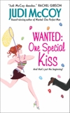 Wanted: One Special Kiss, McCoy, Judi