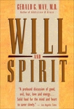 Will and Spirit, May, Gerald G.