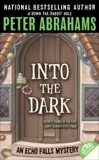 Into the Dark, Abrahams, Peter