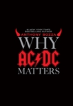 Why AC/DC Matters, Bozza, Anthony