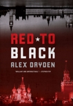 Red to Black, Dryden, Alex