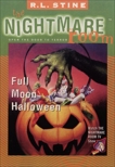 The Nightmare Room #10: Full Moon Halloween, Stine, R.L.
