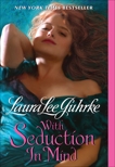 With Seduction in Mind, Guhrke, Laura Lee