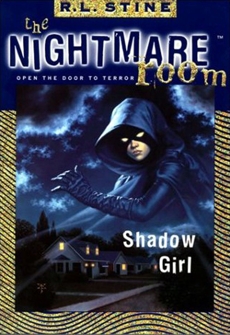 The Nightmare Room #8: Shadow Girl, Stine, R.L.