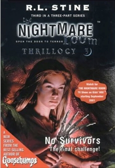 The Nightmare Room Thrillogy #3: No Survivors, Stine, R.L.