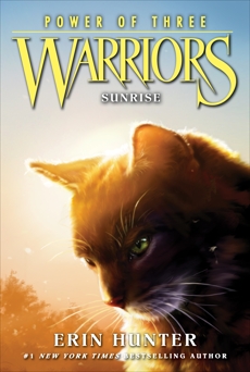 Warriors: Power of Three #6: Sunrise, Hunter, Erin