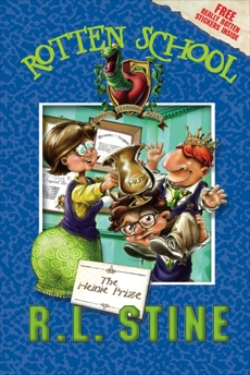 Rotten School #6: The Heinie Prize, Stine, R.L.