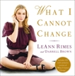 What I Cannot Change, Rimes, LeAnn & Brown, Darrell