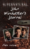 Supernatural: John Winchester's Journal, Irvine, Alex