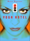 Yoga Hotel: Stories, Moynihan, Maura