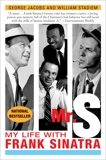 Mr. S: My Life with Frank Sinatra, Jacobs, George & Stadiem, William