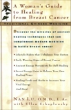 TCM: A Woman's Guide to Healing From Breast Cancer, Lu, Nan & Schaplowsky, Ellen