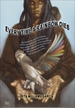 Every Time a Rainbow Dies, Williams-Garcia, Rita