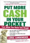 Put More Cash in Your Pocket: Turn What You Know into Dough, Langemeier, Loral