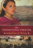 Her Inheritance Forever (Texas: Star of Destiny, Book 2), Cote, Lyn