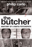 The Butcher: Anatomy of a Mafia Psychopath, Carlo, Philip