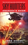 Sky Hunters: Anarchy's Reign, Shane, Jack