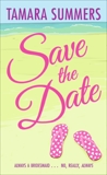 Save the Date, Summers, Tamara