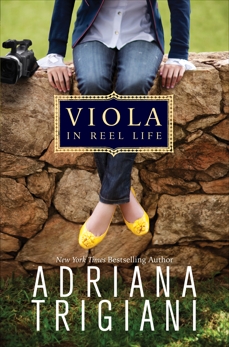 Viola in Reel Life, Trigiani, Adriana