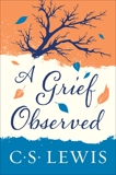 A Grief Observed, Lewis, C. S.