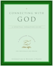 Connecting with God: A Spiritual Formation Guide, Renovare