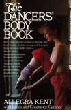 Dancers' Body Book, Kent, Allegra