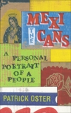 The Mexicans: A Personal Portrait of a People, Oster, Patrick