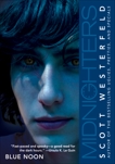 Midnighters #3: Blue Noon, Westerfeld, Scott