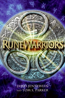 RuneWarriors, Jennewein, James & Parker, Tom S.