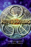 RuneWarriors, Jennewein, James & Parker, Tom S.